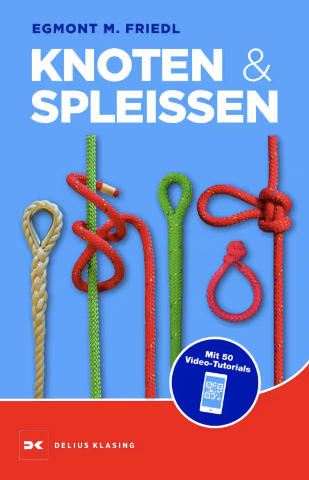 Knoten und Spleißen